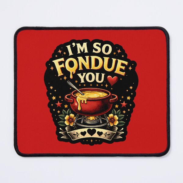 Item preview, I'm so Fondue You Cute Love Quote for Couples designed and sold by DemureArtsy.