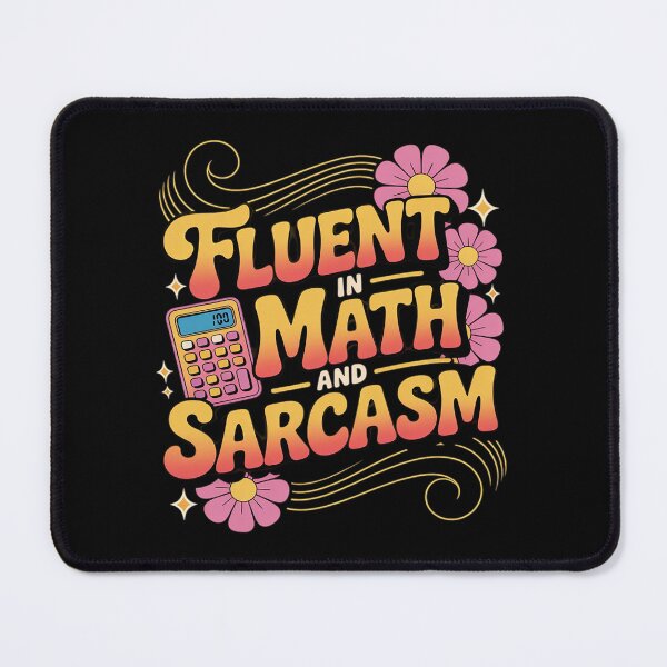 Item preview, Fluent in Math and Sarcasm School Nerd designed and sold by joyouartArt.
