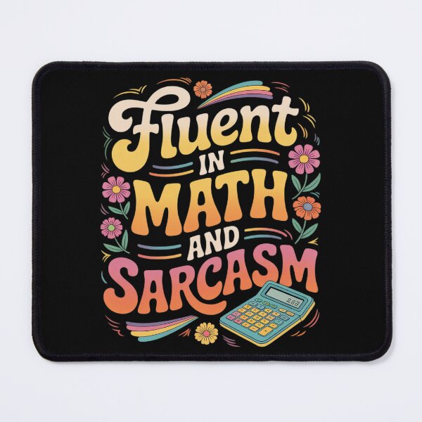Item preview, Fluent in Math and Sarcasm School Nerd  designed and sold by joyouartArt.