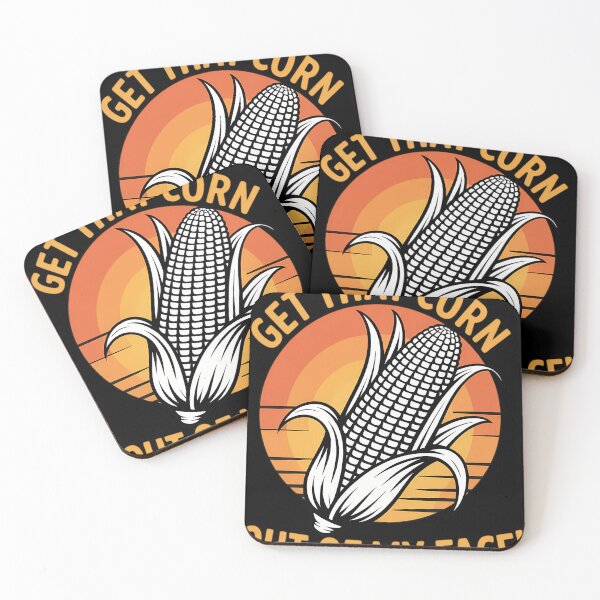 Item preview, Get That Corn Out of My Face Funny Food Corn Lover designed and sold by tiemacopaxer.