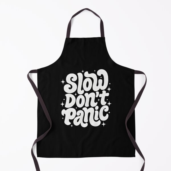 Item preview, SLOW DON'T PANIC designed and sold by KISHNAY-FASHION.