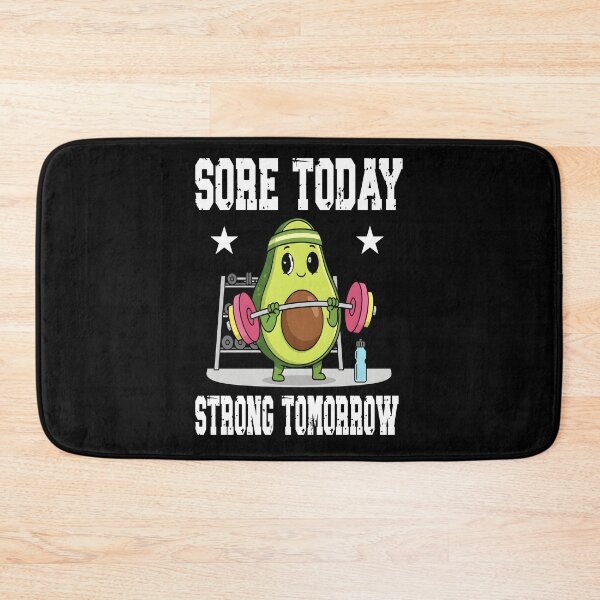 Item preview, SORE TODAY STRONG TOMORROW funny gym enthusiast avocado exercise workout feeling good sports designed and sold by Jt41.