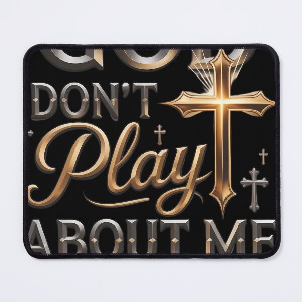 Item preview, God Don_t Play About Me Uplifting Spiritual Expression designed and sold by tiemacopaxer.