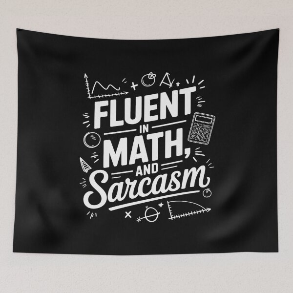 Item preview, Fluent in Math and Sarcasm Teacher appreciation day  designed and sold by joyouartArt.