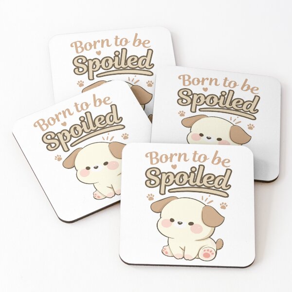 Item preview, Born To Be Spoiled | Cute Puppy Dog designed and sold by TeeTrendz_Hub.