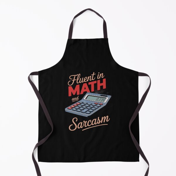 Item preview, Fluent in Math and Sarcasm Teacher Back to School designed and sold by joyouartArt.