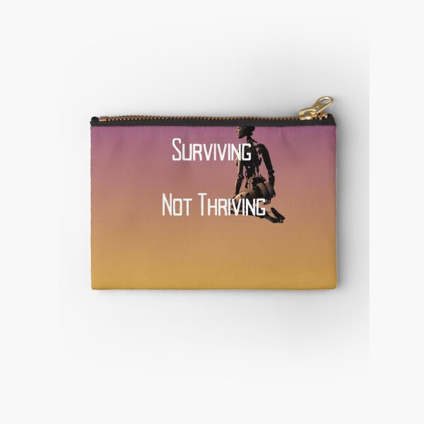 Item preview, Surviving, Not Thriving designed and sold by NeonPetal.