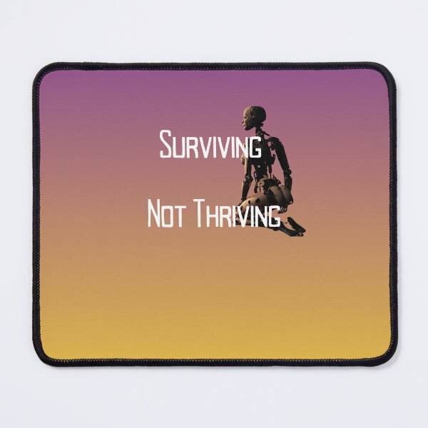 Item preview, Surviving, Not Thriving designed and sold by NeonPetal.