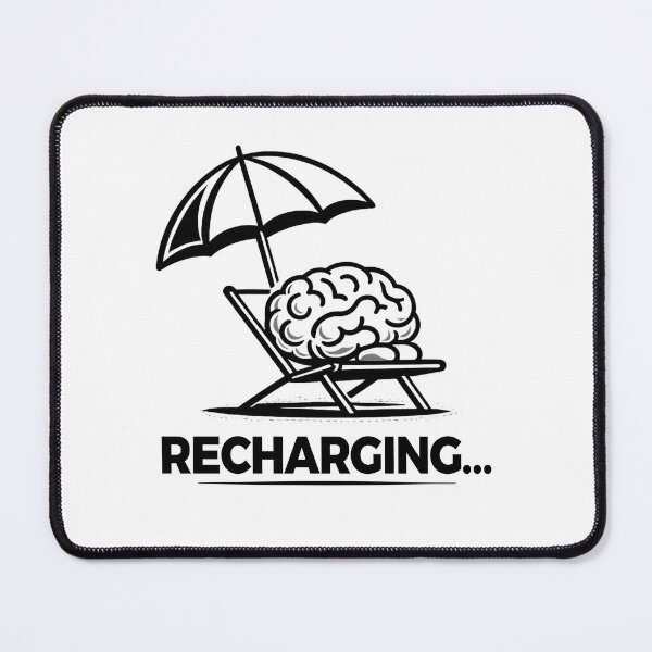 Item preview, Recharging – Brain Relax Mode designed and sold by TomoMadeIt.