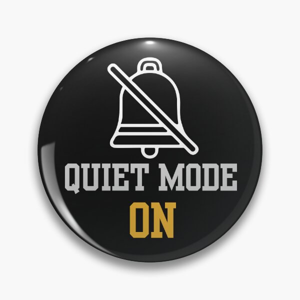 Item preview, Quiet Mode On – Minimal Mute Icon Focus and Calm Quote Design designed and sold by AdicretorDesign.