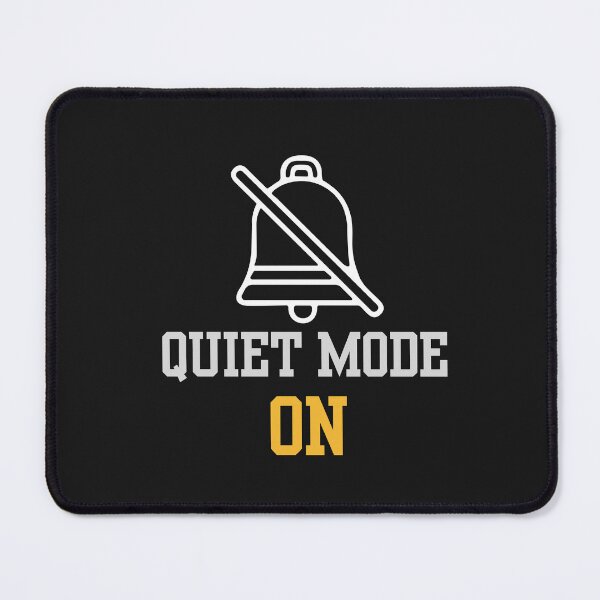 Item preview, Quiet Mode On – Minimal Mute Icon Focus and Calm Quote Design designed and sold by AdicretorDesign.