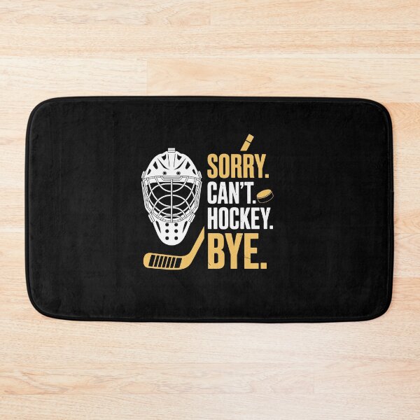 Item preview, Sorry Can't Hockey Bye designed and sold by jkrphoto.