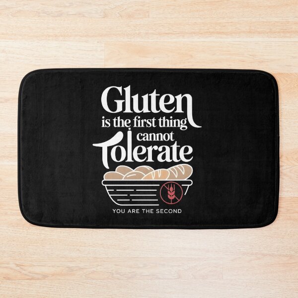 Item preview, Gluten is The First Thing I Cannot Tolerate - This funny design is for people living gluten-free who express their food boundaries with humor, confidence, and bold personality. designed and sold by ZyziowskyArt.