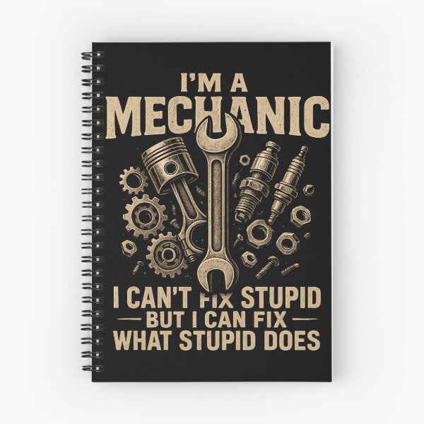 Item preview, I’m A Mechanic I Can’t Fix Stupid But I Can Fix What Stupid Does - Funny Mechanic designed and sold by ZBIFBOUETLA.