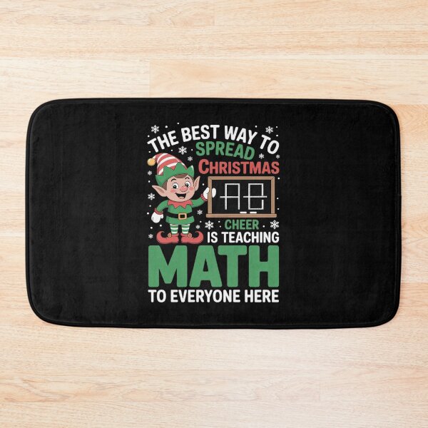 Item preview, The Best Way to Spread Christmas Cheer Is Teaching Math designed and sold by angolinnArt.