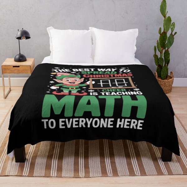 Item preview, The Best Way to Spread Christmas Cheer Is Teaching Math designed and sold by angolinnArt.