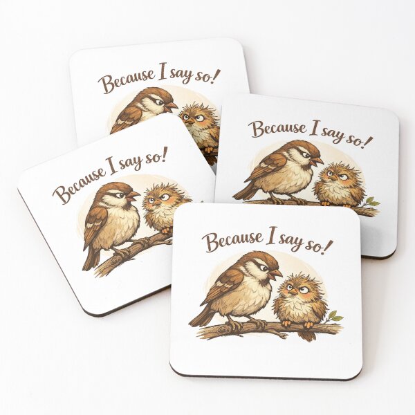 Item preview, Because I Say So - parent humor designed and sold by TheInkyLine.