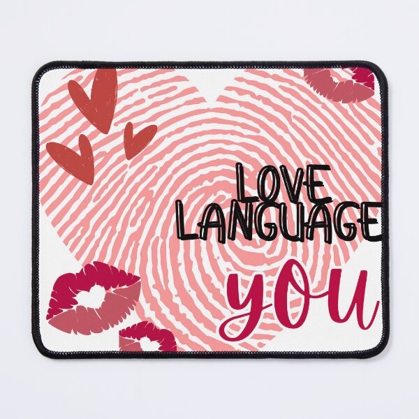 Item preview, MY LOVE LANGUAGE: YOU designed and sold by Newbi2468.