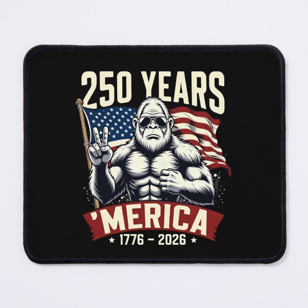 Item preview, 250 Years 'Merica 1776 - 2026 American Patriot Bigfoot Anniversary designed and sold by GrumpySableye.