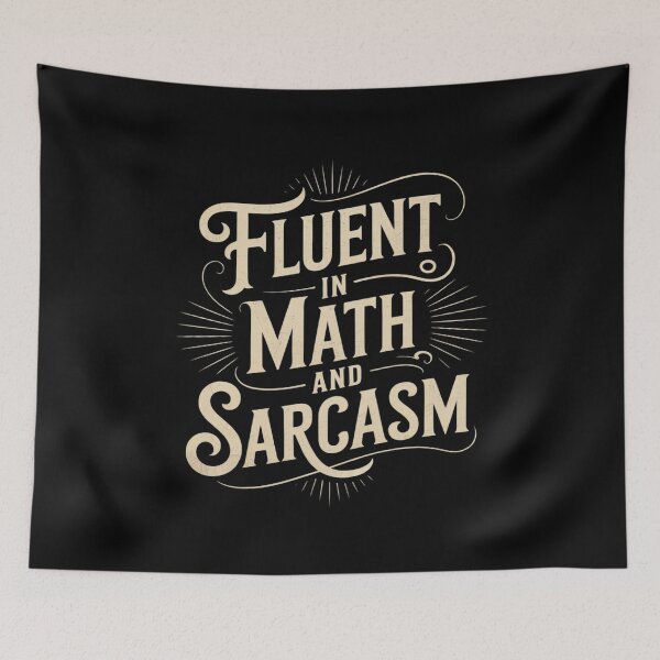 Item preview, Fluent in Math and Sarcasm Teacher4 designed and sold by joyouartArt.
