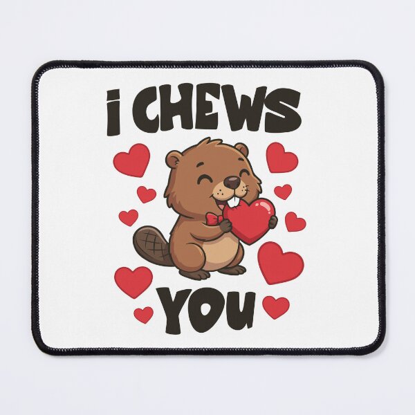 Item preview, I Chews You - Beaver Valentine Pun designed and sold by Zerhof.