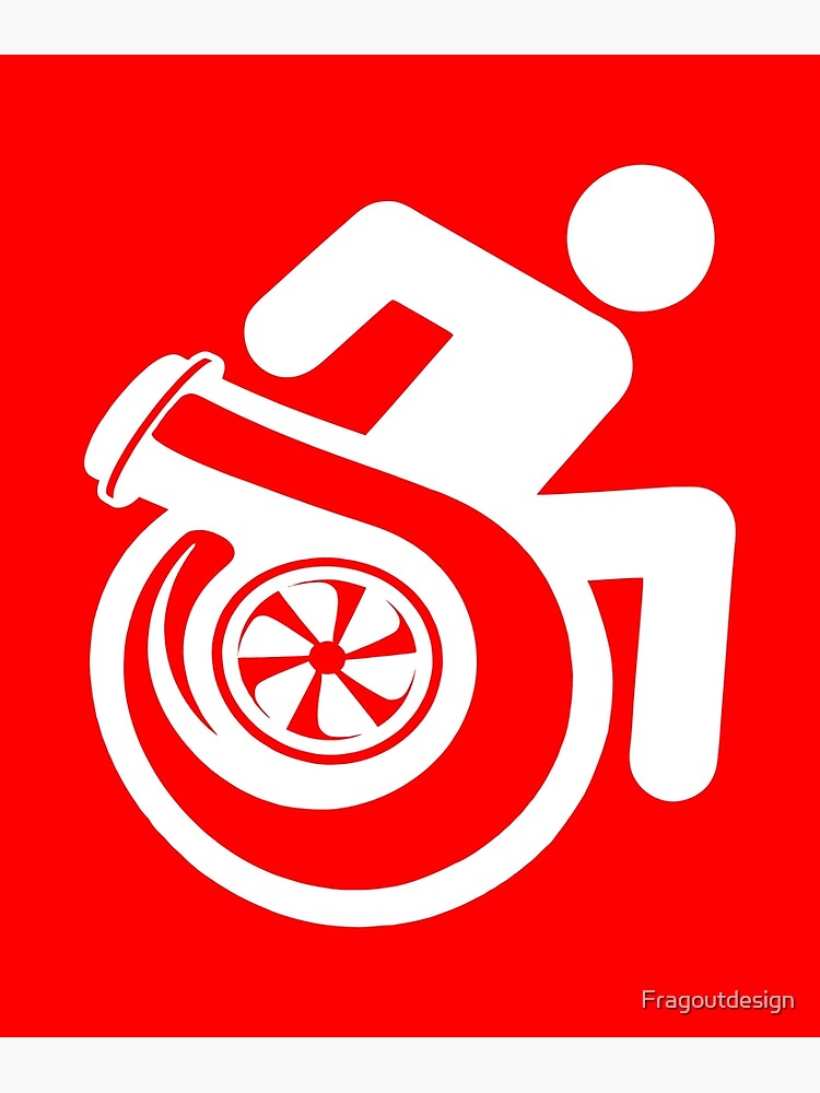 " Cool Turbo Wheelchair Disabled Street Race Car Meet TShirt" Poster