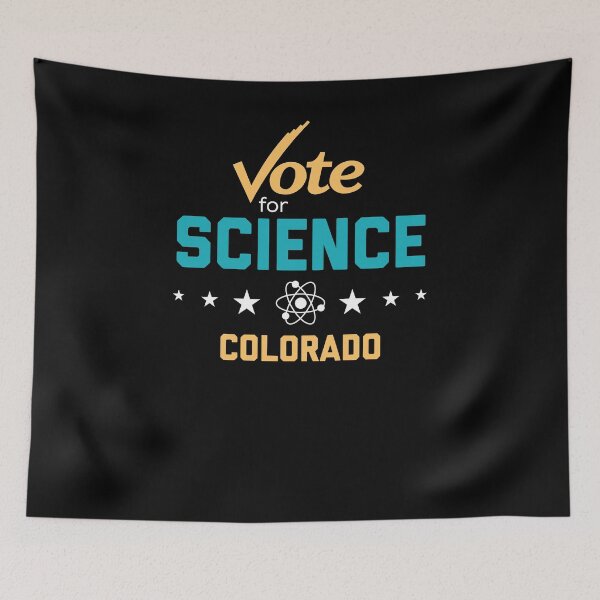 Item preview, Vote for Science Tshirt for 2018 COLORADO designed and sold by brizodesign.