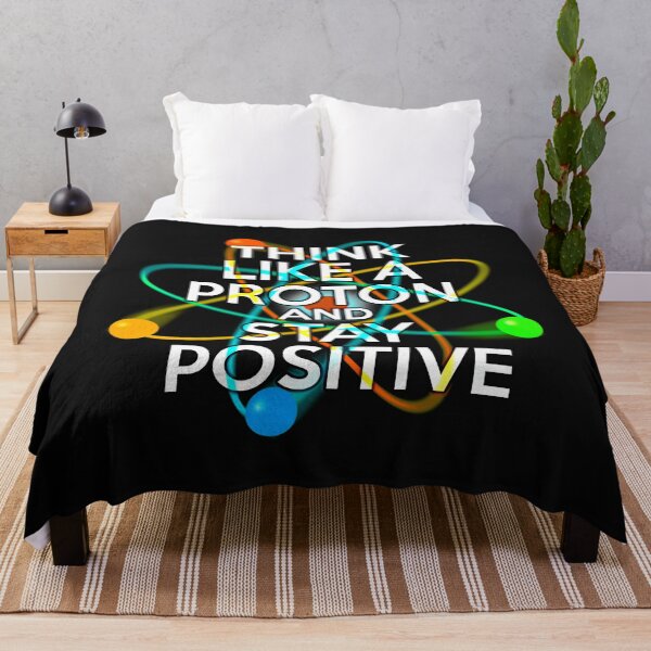 Item preview, Think Like A Proton And Stay Positive Fun Science Quote designed and sold by Amazonan.