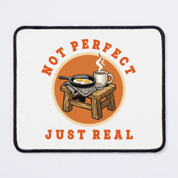 Item preview, Not Perfect. Just Real. designed and sold by Karlov78Print.