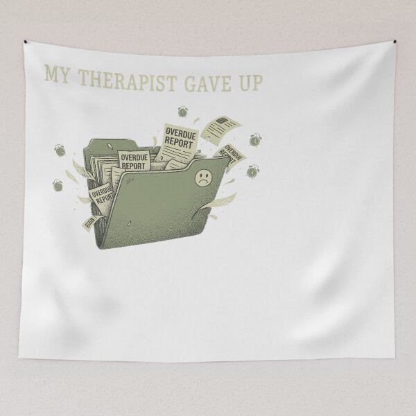 Item preview, My Therapist Gave Up Funny Overdue Report Stress designed and sold by JMDesignHub.