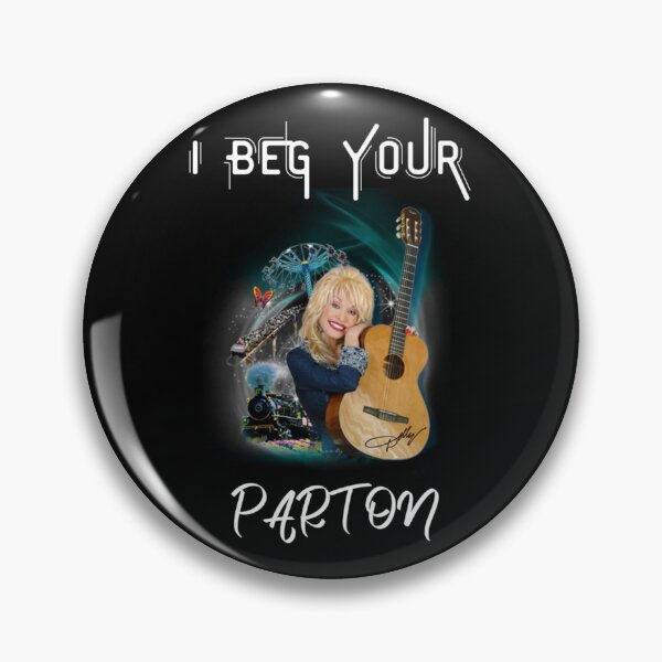 Item preview, I Beg Your Dolly Parton gitar designed and sold by QuyChoaCmL.