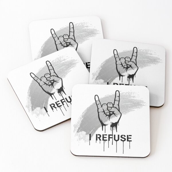 Item preview, I Refuse Hand Sign Art designed and sold by Teeny Quities.