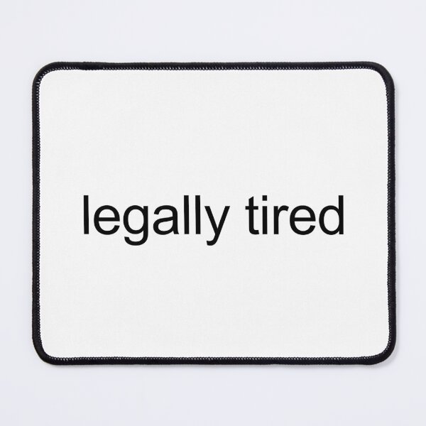 Item preview, legally tired designed and sold by forever-spring.