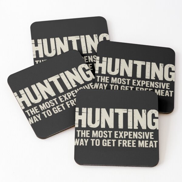 Item preview, Hunting The Most Expensive Way to Get Free Meat designed and sold by tiekanamac.
