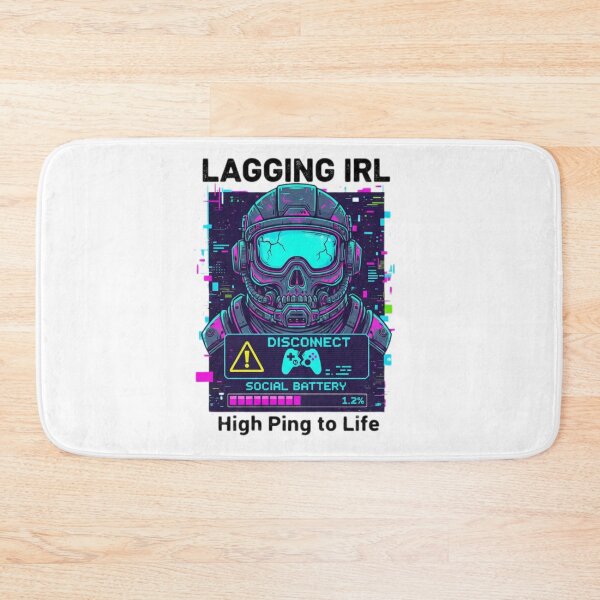 Item preview, Lagging IRL High Ping Social Battery Glitch Art designed and sold by Mental Tab Closed.