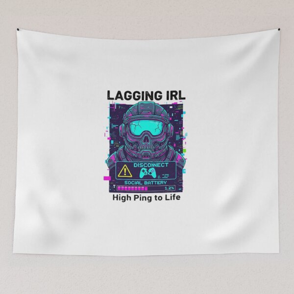 Item preview, Lagging IRL High Ping Social Battery Glitch Art designed and sold by Mental Tab Closed.