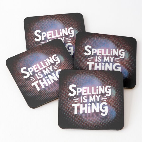 Item preview, Spelling Is My Thing – Spelling Bee Team Design designed and sold by DobArcStudio.