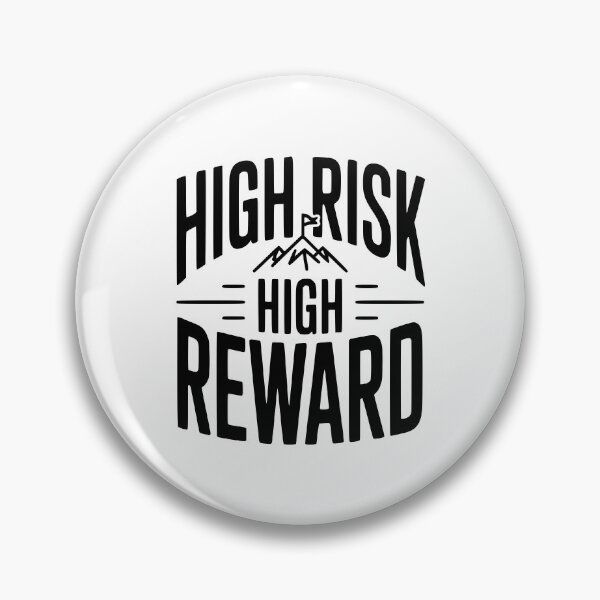 Item preview, High Risk High Reward designed and sold by Frank Ring.
