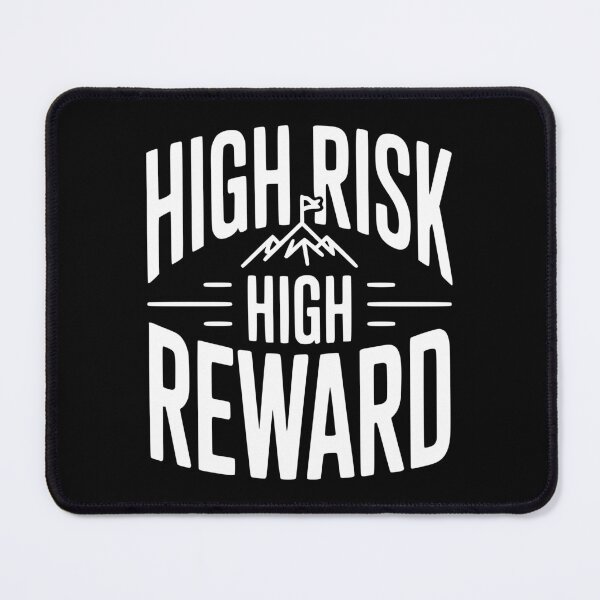 Item preview, High Risk High Reward designed and sold by Frank Ring.