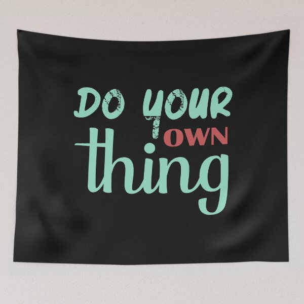 Item preview, Do Your Own Thing designed and sold by karmastore.
