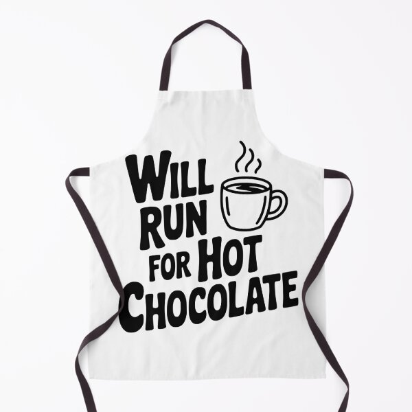 Item preview, Will Run for Hot Chocolate designed and sold by Frank Ring.