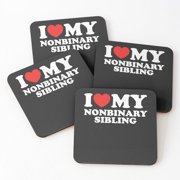Item preview, I Love My Nonbinary Sibling designed and sold by shitpostee.