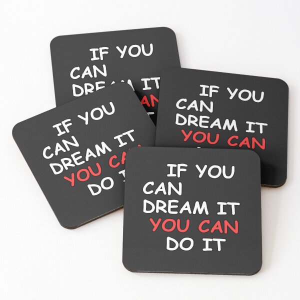 Item preview, If You Can Dream It You Can Do It designed and sold by MMPrintsDesign.
