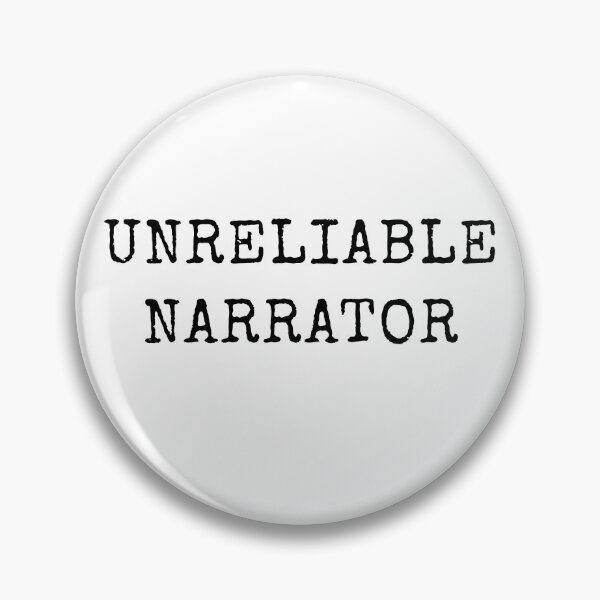 Item preview, Unreliable Narrator designed and sold by Kindred & Thistle.