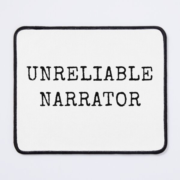 Item preview, Unreliable Narrator designed and sold by Kindred & Thistle.