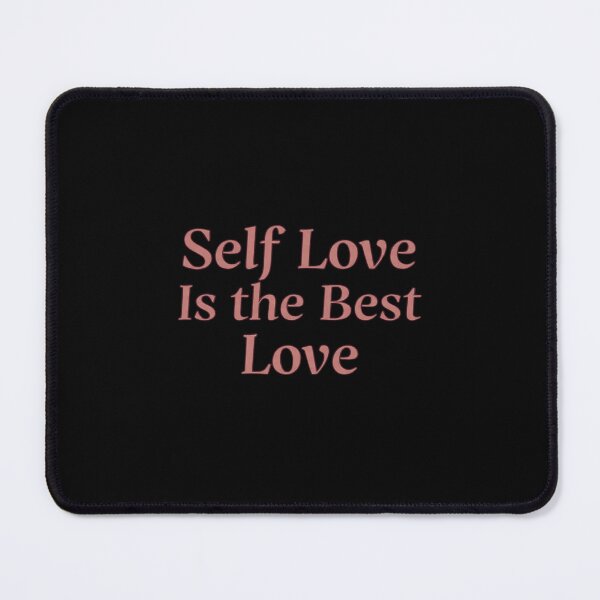 Item preview, Self Love Is the Best Love designed and sold by DreamBigShirts.