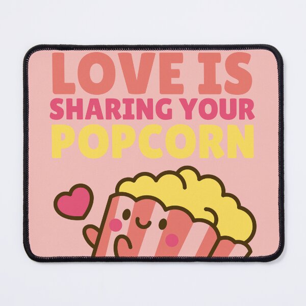 Item preview, Kawaii Funny Valentine Love Is Sharing Your Popcorn designed and sold by legendaryskins.