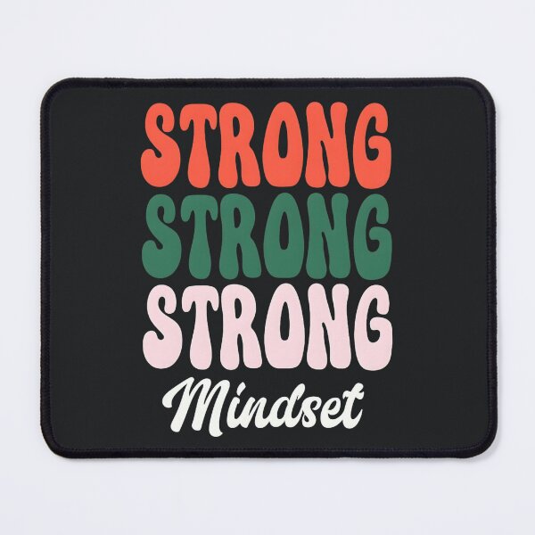 Item preview, Strong Strong Strong Mindset Quote designed and sold by Taans-Creation.