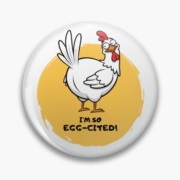 Item preview, I'm So Egg-Cited! Chicken Fun designed and sold by PICODOG.