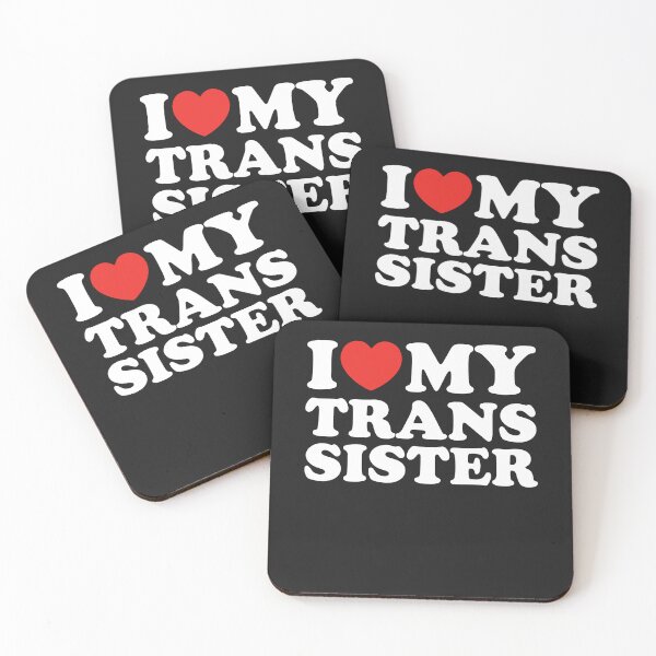 Item preview, I Love My Trans Sister designed and sold by shitpostee.